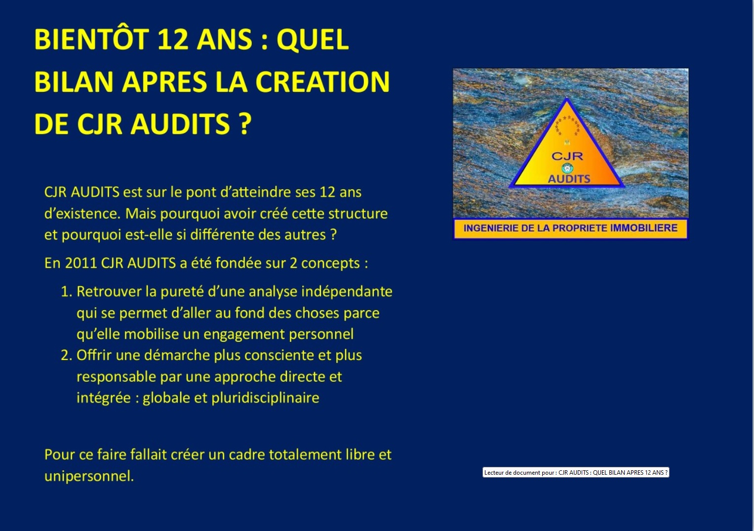 BIENTÔT 12 ANS : QUEL BILAN APRES LA CREATION DE CJR AUDITS ?